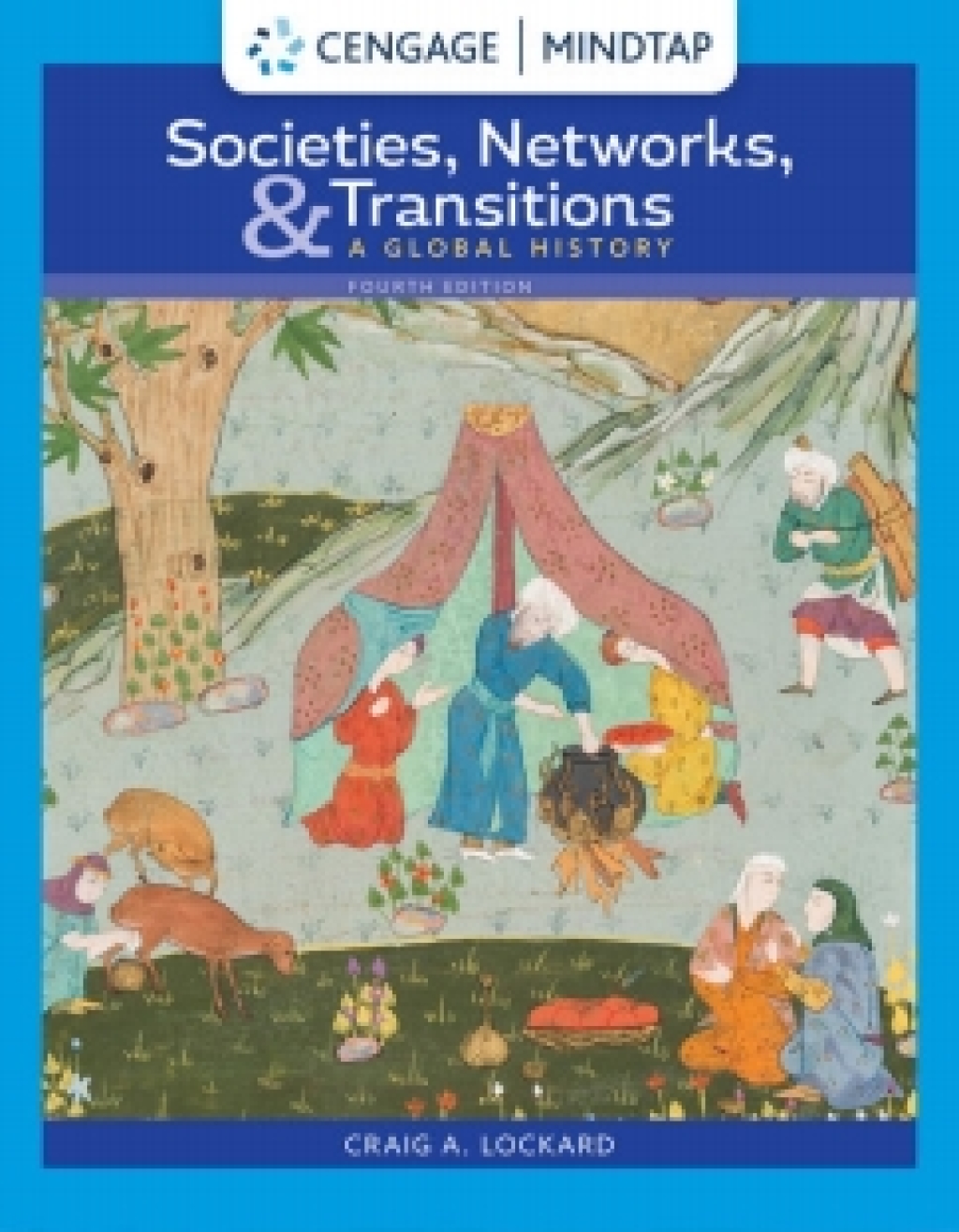 MindTap for Lockard's Societies, Networks, and Transitions: A Global History, 4th Edition [Instant Access], 1 term 4th Edition â€“ PDF/EPUB Version Downloadable